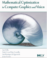 Mathematical_Optimization_in_Computer_Graphics_and_Vision_Velho.pdf